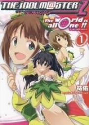 アイドルマスター2　ワールドイズオールワン raw 第01巻 [The [email protected] 2: The World Is All One!! vol 01]