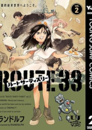 ルートサーティスリー～ROUTE 33～ raw 第01-02巻 [Route Thirty Three ROUTE 33 vol 01-02]